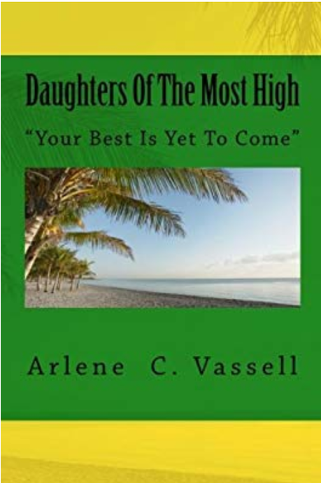 Daughters of the Most High: Your Best Is Yet to Come