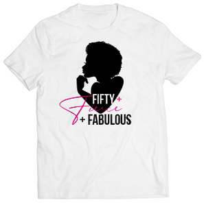 Fifty Fierce & Fabulous! (Green and Grey Only)- SOLD OUT